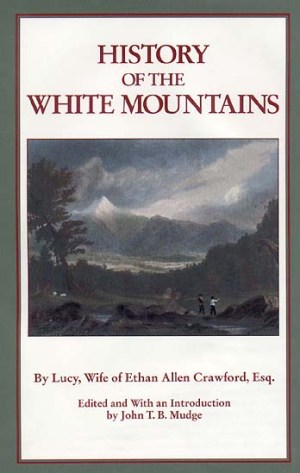 History of the White Mountains